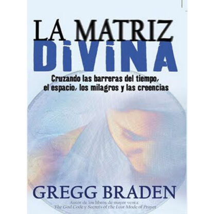 La Matriz Divina